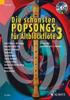 Die schönsten Popsongs für Alt-Blockflöte Band 3