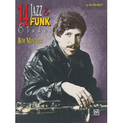14 Jazz & Funk Etudes - B-Flat Trumpet - Bob Mintzer
