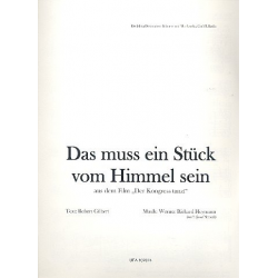 Das muss ein Stück vom Himmel sein - Werner Richard Heymann / Arr. Walter Franz