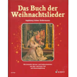 Das Buch der Weihnachtslieder - Gesang und Klavier (Orgel); Gitarre ad lib. - Ingeborg Weber-Kellermann / Arr. Hilger Schallehn
