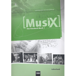 MusiX - Das Kursbuch Musik 1 (Klasse 5/6) : - Markus Detterbeck