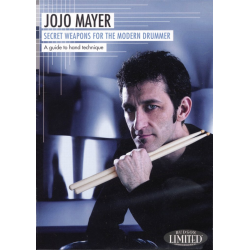 Jojo Mayer- Secret Weapons for the Mod. Drummer 1 - Jojo Mayer