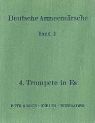 Deutsche Armeemärsche Band 1 - 41 Trompete 4 in Es - Friedrich Deisenroth