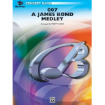 007 - A James Bond Medley (concert band) - Murray Gold