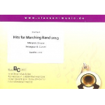 Hits for Marching Band 2013 - Diverse / Arr. Peter Züll