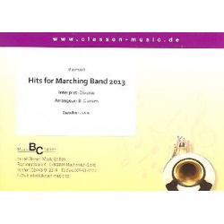 Hits for Marching Band 2013 - Diverse / Arr. Peter Züll