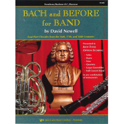 Bach and Before for Band - Book 1 - C Trombone / Baritone / Euphonium / Bassoon - Johann Sebastian Bach / Arr. David Newell