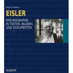 Eisler : Eine Biographie - Jürgen Schebera