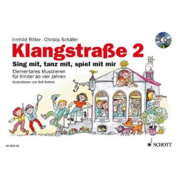 Klangstraße Band 2 (+CD) : - Irmhild Ritter