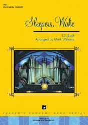 Sleepers Wake (concert band) - Johann Sebastian Bach / Arr. Mark Williams