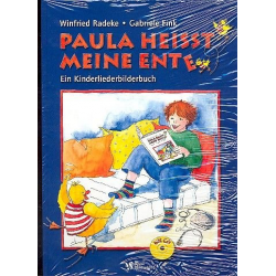 Paula heißt meine Ente (+CD) - Winfried Radeke