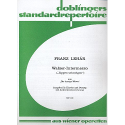 Walzer-lntermezzo ("Lippen schweigen") - Franz Lehár