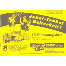 Jubel - Trubel - Heiterkeit - 1. Flügelhorn Bb - Franz Bummerl / Arr. Rudi Seifert