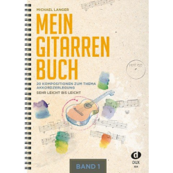 Mein Gitarrenbuch Band 1 - Michael Langer