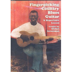 Fingerpicking Country Blues Guitar : - Stefan Grossman