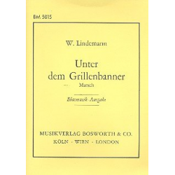 Unter dem Grillenbanner - Wilhelm Lindemann