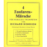 4 Fanfaren - Märsche - Richard Henrion / Arr. Hermann Männecke