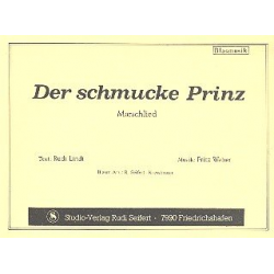 Der schmucke Prinz : Marschlied - Fritz Weber
