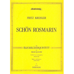 Schön Rosmarin - Fritz Kreisler / Arr. Rudolf Korp