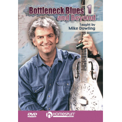 Bottleneck Blues and Beyond - Mike Dowling