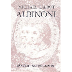 Albinoni : Leben und Werk (geb) - Michael Talbot
