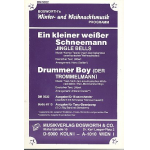 Jingle Bells (Ein kleiner weißer Schneemann) / Drummer Boy (Der Trommelmann) - Traditional / Arr. Werner Twardy