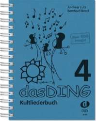 Das Ding Band 4 - Kultliederbuch (Gesang und Gitarre) - Andreas Lutz & Bernhard Bitzel