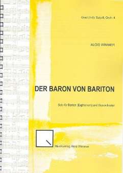 Der Baron von Bariton (Solo für Bariton (Euphonium) und Blasochester)