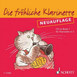 CD: Die fröhliche Klarinette Band 1 - Klarinettenschule für den frühen Anfang - Klarinette in C - Rudolf Mauz