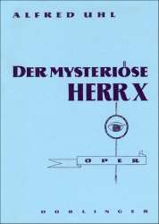 Der mysteriöse Herr X - Alfred Uhl
