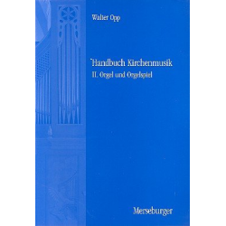 Handbuch Kirchenmusik Teilband 2 : - Walter Opp