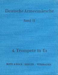 Deutsche Armeemärsche Band 2 - 41 Trompete 4 in Es - Friedrich Deisenroth