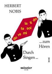 Durch Singen zum Hören Band 1 : - Herbert Nobis