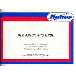 Der Anton aus Tirol - W. Schachner & F. Schicho & M. Padinger / Arr. Anthony Kosko