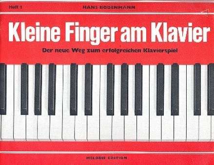 Kleine Finger am Klavier, Bd.  1