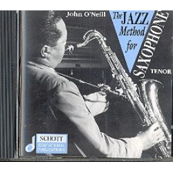 The Jazz Method for Tenor Saxophone : CD - John O'Neill
