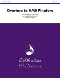 Overture To H.M.S. Pinafore - Arthur Sullivan / Arr. David Marlatt