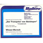 Der Trompeter von Säckingen / Winzer-Marsch - Victor Ernst Nessler / Hans Kolditz / Arr. Adolf Angst