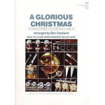 A Glorious Christmas - Traditional / Arr. Ron Cowherd