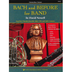Bach and Before for Band - Book 1 - Bb Clarinet / Bass Clarinet - Johann Sebastian Bach / Arr. David Newell