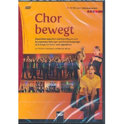 Chor bewegt : DVD-Video - Markus Detterbeck
