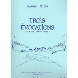 3 évocations : pour 2 flûtes - Eugène Bozza