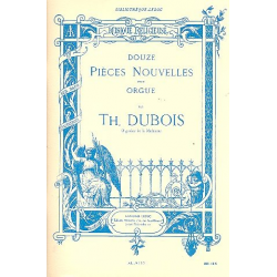 12 pièces nouvelles : pour orgue - Theodore Dubois