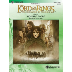 Highlights from The Lord of the Rings - The Fellowship of the Ring - Howard Shore / Arr. Ralph Ford
