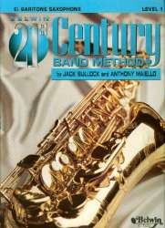 Belwin 21st Century Band Method Level 1 - Baritone Saxophone - Jack Bullock / Arr. Anthony Maiello