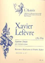 Sonate no.7 : pour clarinette et - Jean Xavier Lefèvre