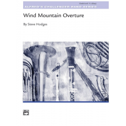 Wind Mountain Overture (concert band) - Steve Hodges