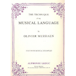 The Technique of my Musical - Olivier Messiaen