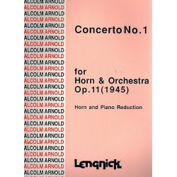 Concerto no.1 op.11 for horn - Malcolm Arnold