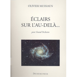 Eclairs sur l'au-delà vol.2 (nos.7-11) : - Olivier Messiaen